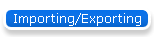 Importing/Exporting